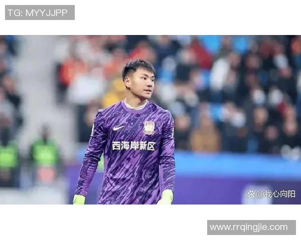 李昊领衔出战足球亚运选拔赛首轮展现实力与潜力